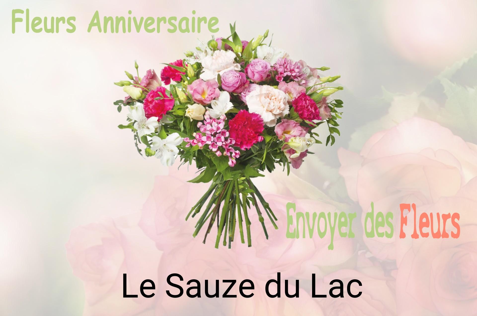 Bouquet de fleurs d’anniversaire livré à Le Sauze-du-Lac